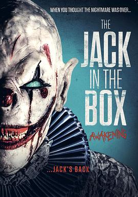 玩偶盒惊魂2 The Jack in the Box: Awakening(2022)